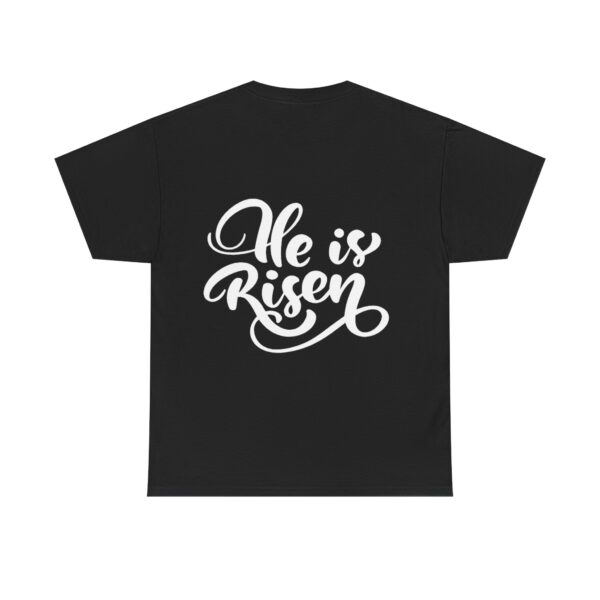 'He is risen' Cotton t-shirt